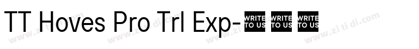 TT Hoves Pro Trl Exp字体转换
